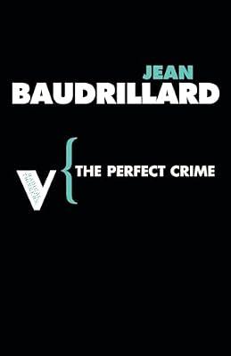 The Perfect Crime: 28 (Radical Thinkers) by Baudrillard, Jean | Paperback | Philosophy