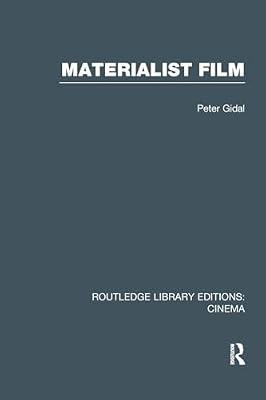 Materialist Film (Routledge Library Editions: Cinema) by Gidal, Peter | Paperback | Literary Criticism