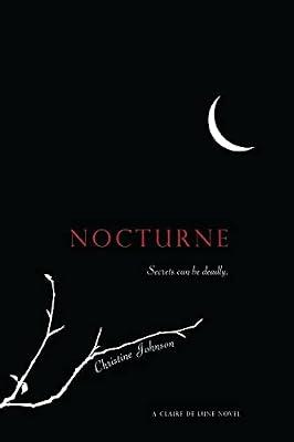 Nocturne: A Claire de Lune Novel by Johnson, Christine | Paperback | Young Adult Fiction