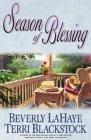 Season of Blessing: v. 1 (Seasons S.) by Blackstock, Terri; LaHaye, Beverly | Hardcover | Modern & Contemporary Fiction (Post C 1945)