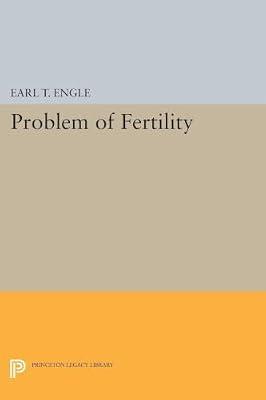 Problem of Fertility by Engle, Earl T. | Paperback | Social Science