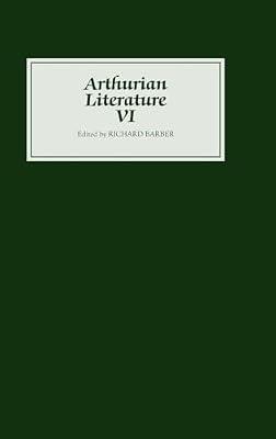 Arthurian Literature VI: 6 by Barber, Richard | Hardcover | Literary Studies: General