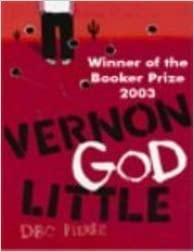 Vernon God Little *India* by Pierre Dbc | Paperback