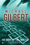 Night Of The Twelfth by Gilbert, Michael | Paperback | Crime & Mystery