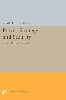 Power, Strategy and Security: A World Politics Reader | Paperback | Political Science
