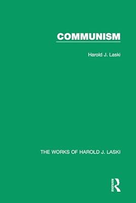 Communism (The Works of Harold J. Laski) by Laski, Harold J. | Hardcover | Political Science