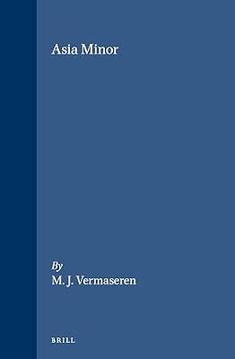 Asia Minor: 50 (Etudes Preliminaires Aux Religions Orientales Dans L'Empire Romain) by Vermaseren, M J | Leather_Bound | Religion