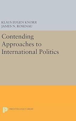 Contending Approaches to International Politics | Hardcover | Political Science
