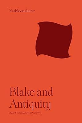 Blake and Antiquity by Raine, Kathleen | Paperback | Art