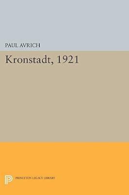 Kronstadt, 1921 by Avrich, Paul | Paperback | History