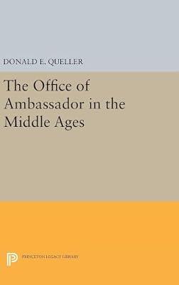 Office of Ambassador by Queller, Donald E. | Hardcover | History