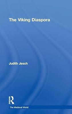 The Viking Diaspora (Medieval World) by Jesch, Judith | Hardcover | History
