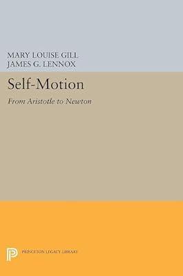 Self-Motion: From Aristotle to Newton | Paperback | Philosophy