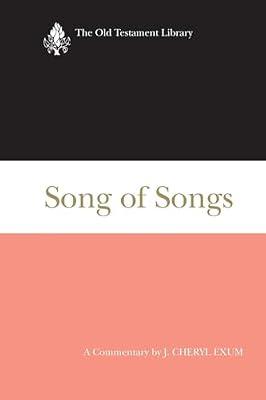 Song of Songs: A Commentary (Old Testament Library) by Exum, J Cheryl | Paperback | Religion & Beliefs