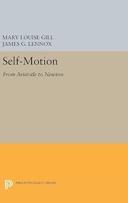 Self-Motion: From Aristotle to Newton | Hardcover | Philosophy