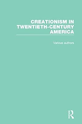 Creationism in Twentieth-Century America | Hardcover | Geology