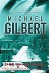 After The Fine Weather by Gilbert, Michael | Paperback | Modern & Contemporary Fiction (Post C 1945)