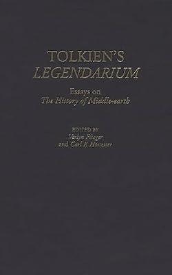 Tolkien's Legendarium: Essays on the History of Middle-Earth: 86 (Contributions to the Study of Science Fiction & Fantasy) | Hardcover | Fiction