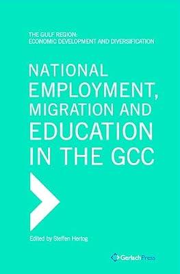 The GCC in the Global Economy (The Gulf Region: Economic Development and Diversification) | Hardcover | Economics