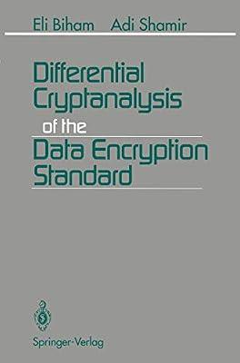 Differential Cryptanalysis of the Data Encryption Standard by Biham, Eli; Shamir, Adi | Hardcover | Data Encryption