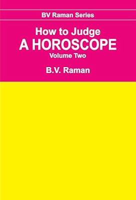 How to Judge a Horoscope: v.1 by Raman, Bangalore Venkata | Paperback | Occult Studies