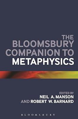 The Bloomsbury Companion to Metaphysics (Bloomsbury Companions) | Paperback | Philosophy