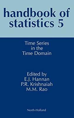 Time Series in the Time Domain (Volume 5) (Handbook of Statistics, Volume 5) by Krishnaiah, P. R. | Hardcover | Probability & Statistics