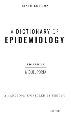 A Dictionary of Epidemiology by Porta, Miquel | Hardcover | Public Health & Preventive Medicine