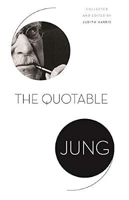 The Quotable Jung by Jung, C. G. | Paperback | Psychology