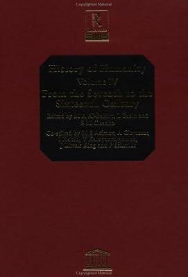 History of Humanity: Volume IV: From the Seventh Century to the Sixteenth Century | Hardcover | History