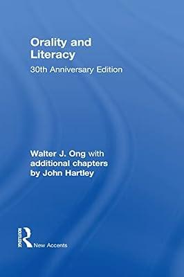 Orality and Literacy: The Technologizing of the Word (New Accents) by Ong, Walter J. | Hardcover | Literary Criticism