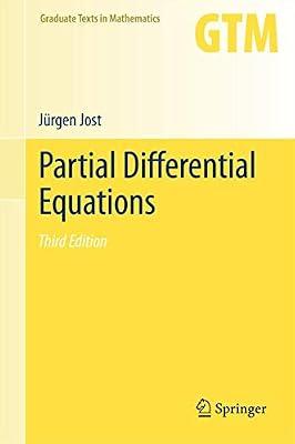 Partial Differential Equations: 214 (Graduate Texts in Mathematics) by Jost, Jürgen | Paperback | Mathematics