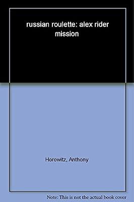 Russian Roulette (Alex Rider) by Anthony Horowitz | Paperback | Adventure Stories (Children'S