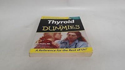 Thyroid For Dummies® by Rubin MD, Alan L. | Paperback | Popular Medicine & Health