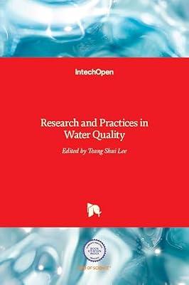 RESEARCH AND PRACTICES IN WATER QUALITY (HB 2017) by LEE T.S. | Hardcover | Hydrology & The Hydrosphere