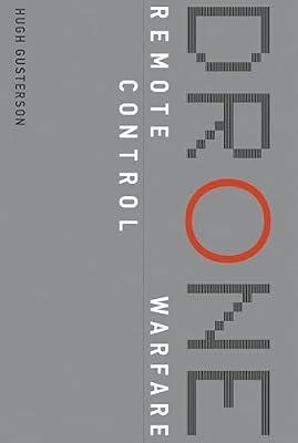 Drone: Remote Control Warfare (The MIT Press) by Gusterson, Hugh | Paperback | Technology & Engineering