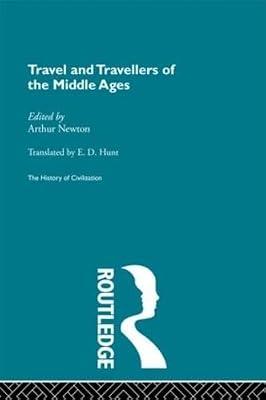 Travel and Travellers of the Middle Ages (The History of Civilization) | Hardcover | History