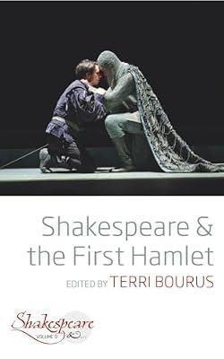 Shakespeare and the First Hamlet: 9 | Library | Literary Criticism