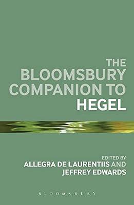 The Bloomsbury Companion to Hegel | Hardcover | Philosophy