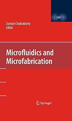 Microfluidics and Microfabrication | Hardcover | Biomedical Engineering