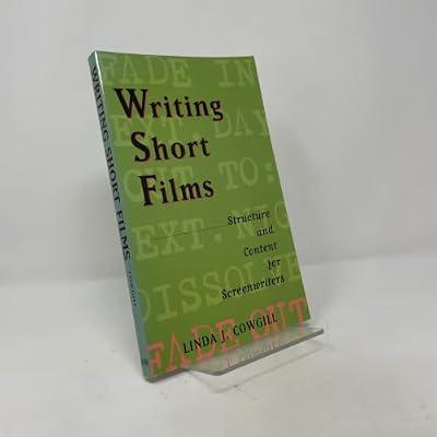 Writing Short Films: Structure and Content for Screenwriters by Cowgill, Linda J. | Paperback | Writing & Editing Guides