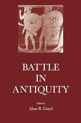 Battle in Antiquity by Lloyd, Alan B. | Paperback | Military History