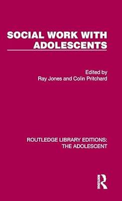 Social Work With Adolescents (Routledge Library Editions: the Adolescent) | Hardcover | Medical