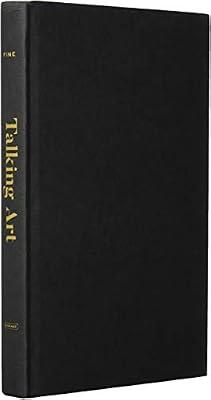 Talking Art: The Culture of Practice and the Practice of Culture in Mfa Education by Fine, Gary Allen | Hardcover | Theory Of Art