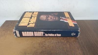 Marion Barry: The Politics of Race by Agronsky, Jonathan I. Z. | Hardcover | Biography: Historical