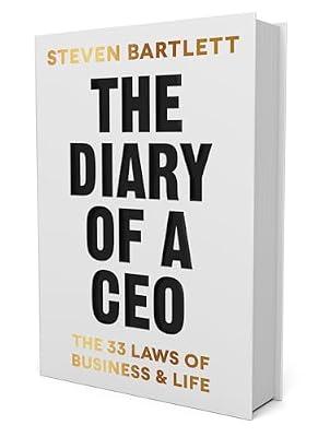 The Diary of a CEO: The 33 Laws of Business and Life by Bartlett, Steven | Hardcover | Business & Economics