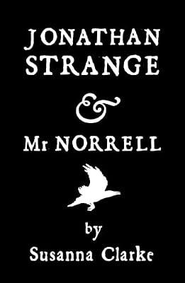 Jonathan Strange and Mr. Norrell by Clarke, Susanna | Hardcover | Fantasy