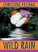 Wild Rain (Thorndike Large Print Romance Series) by Feehan, Christine | Hardcover