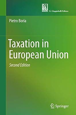 Taxation in European Union by Boria, Pietro | Hardcover | Economic Systems And Structures
