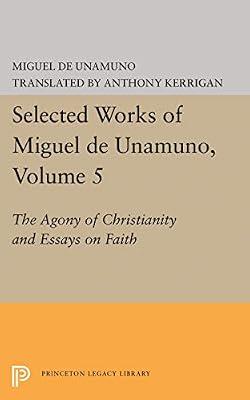 Agony of Christianity: The Agony of Christianity and Essays on Faith (Bollingen Series) by Kerrigan | Hardcover | Literary Essays